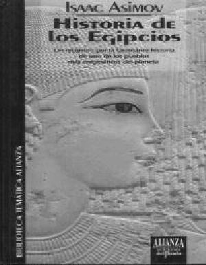 [Historia Universal Asimov 03] • Historia de los egipcios